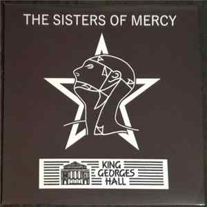 The Sisters Of Mercy - King Georges Hall FLAC