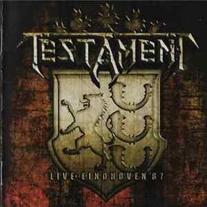 Testament - Live At Eindhoven '87 FLAC