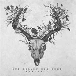 Our Hollow, Our Home - Hartsick FLAC