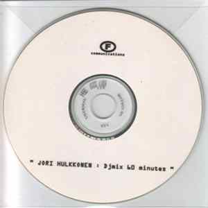 Jori Hulkkonen - Djmix 60 Minutes FLAC