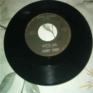 Jimmy Ford - What Love Can Do / Gotta Gal FLAC