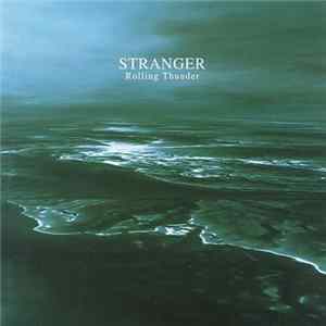 Stranger - Rolling Thunder FLAC