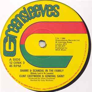 Clint Eastwood & General Saint - Shame & Scandal In The Family FLAC