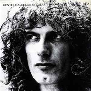 Gunter Hampel And His Galaxie Dream Band - All Is Real FLAC