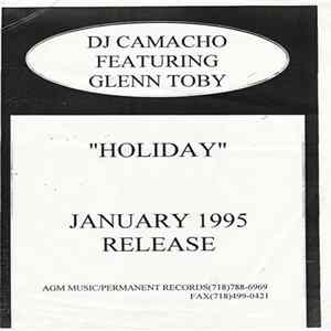 DJ Camacho Featuring Glenn Toby - Holiday FLAC