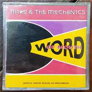 Mike & The Mechanics - Word Of Mouth FLAC