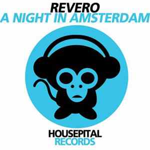 Revero - A Night In Amsterdam FLAC
