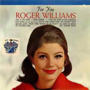 Roger Williams - For You FLAC