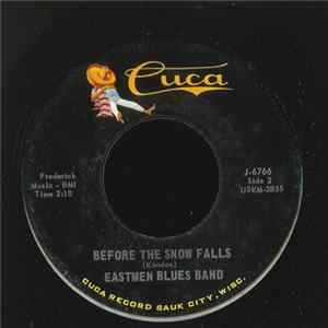 Eastmen Blues Band - Found A New World / Before The Snow Falls FLAC