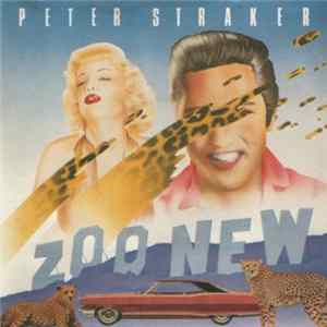 Peter Straker - Zoo New FLAC