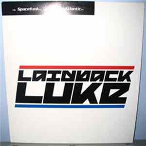 Laidback Luke - Spacefunk FLAC