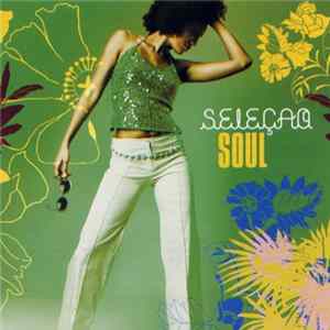 Various - Seleçao Soul FLAC