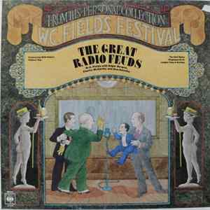 W.C. Fields - The Great Radio Feuds FLAC