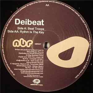 Deibeat - Beat Troops / Rhythm Is The Key FLAC