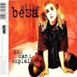 Silke Besa - How Can I Explain FLAC