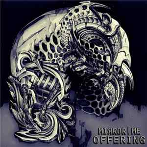 Mirror Me - Offering FLAC