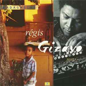 Régis Gizavo - Mikea FLAC