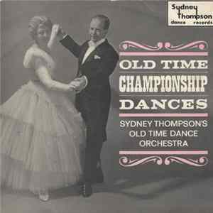 Sydney Thompson & His Orchestra - Old Time Championship Dances FLAC
