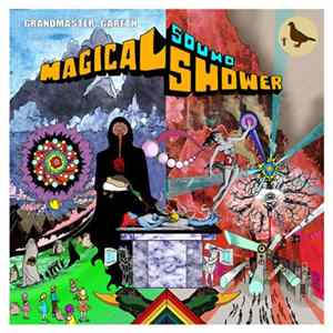 Grandmaster Gareth - Magical Sound Shower FLAC