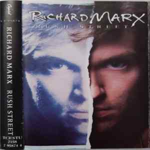 Richard Marx - Rush Street FLAC