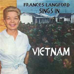 Frances Langford - Frances Langford Sings In Vietnam FLAC