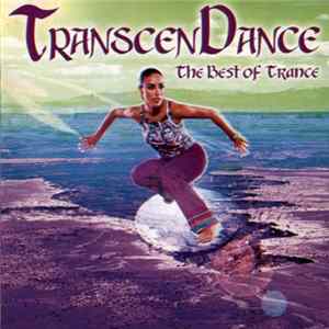 Various - TranscenDance - The Best Of Trance FLAC