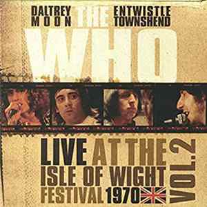 The Who - Live At The Isle Of Wight Festival 1970 Vol.2 FLAC