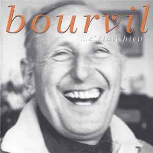 Bourvil - ...C'était Bien FLAC