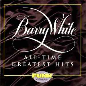 Barry White - All-Time Greatest Hits FLAC