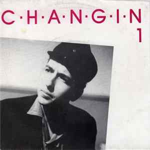 Bob Dylan - Changin 1 FLAC