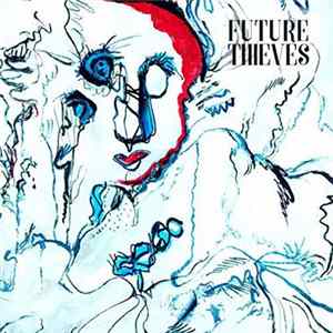 Future Thieves - Future Thieves FLAC