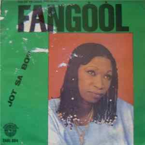 Fangōōl - Jot Sa Bop FLAC