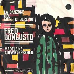 Fred Bongusto - Madeleine Auf Wiedersehen FLAC