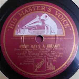 "Fats" Waller & His Rhythm - Every Day's A Holiday / Hopeless Love Affair FLAC