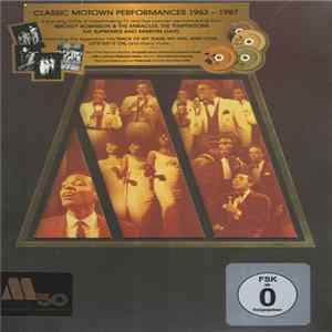 Smokey Robinson & The Miracles, The Temptations, The Supremes And Marvin Gaye - Classic Motown Performances 1963 - 1987 FLAC