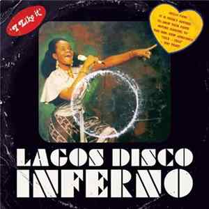 Various - Lagos Disco Inferno FLAC