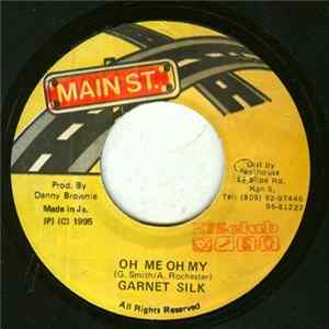 Garnett Silk - Oh Me Oh My FLAC