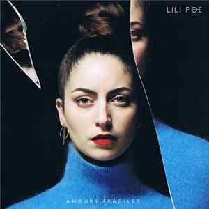Lili Poe - Amours Fragiles FLAC