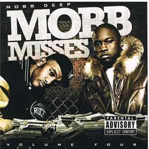 Mobb Deep - Mobb Misses Volume 4 FLAC
