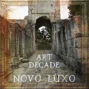Art Decade - Novö Lüxo FLAC