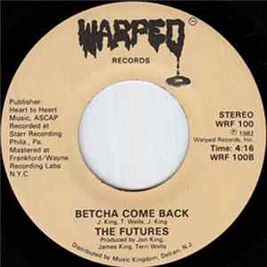 The Futures - Angel In Disguise / Betcha Come Back FLAC