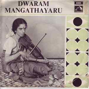 Dwaram Manga Thayaru - Violin Solos FLAC