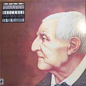 Bruno Walter . Anton Bruckner . Columbia Symphony Orchestra . New York Philharmonic - Bruno Walter Conducts Bruckner FLAC