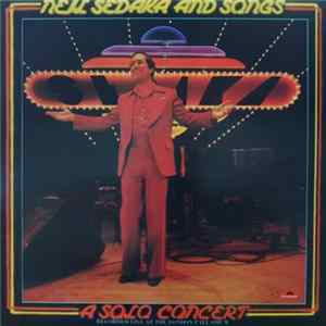 Neil Sedaka - Neil Sedaka And Songs - A Solo Concert FLAC