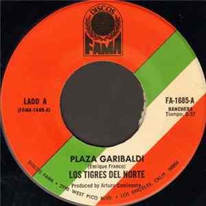 Los Tigres Del Norte - Plaza Garibaldi FLAC