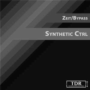 Zeit/Bypass - Synthetic Ctrl FLAC