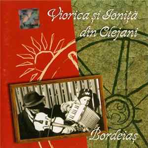 Viorica și Ioniță din Clejani - Bordeiaș FLAC