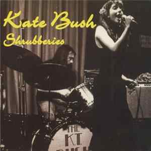 Kate Bush - Shrubberies FLAC