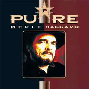Merle Haggard - Pure FLAC