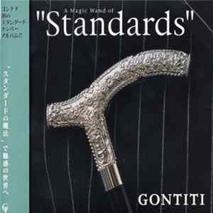 Gontiti - A Magic Wand Of "Standards" FLAC